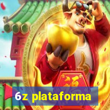 6z plataforma